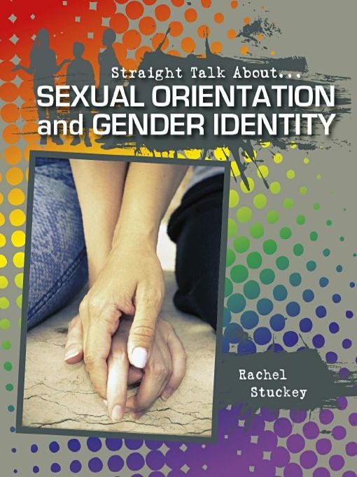Title details for Sexual Orientation and Gender Identity by Rachel Stuckey - Available
